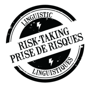 Linguistic Risk-Taking Passeport prise de risques linguistiques